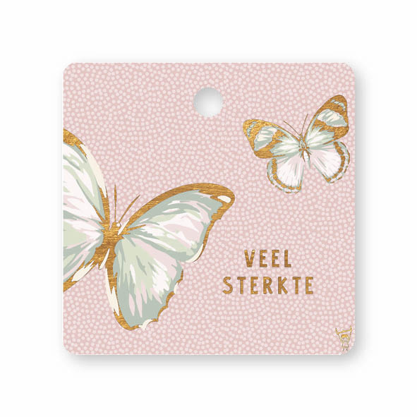 CADEAUKAARTJE - VEEL STERKTE