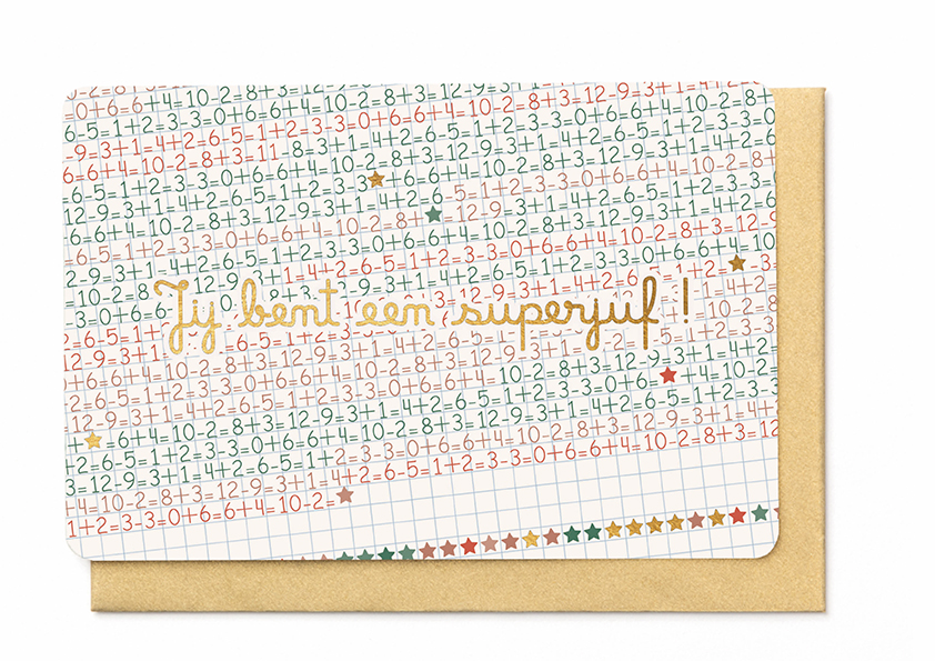 JIJ BENT EEN SUPERJUF!