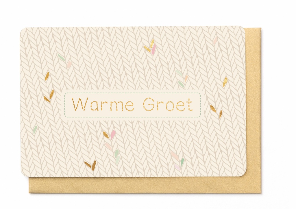 WARME GROET