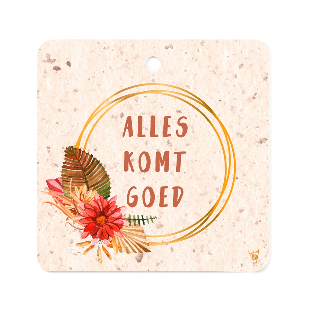 CADEAUKAARTJE - ALLES KOMT GOED