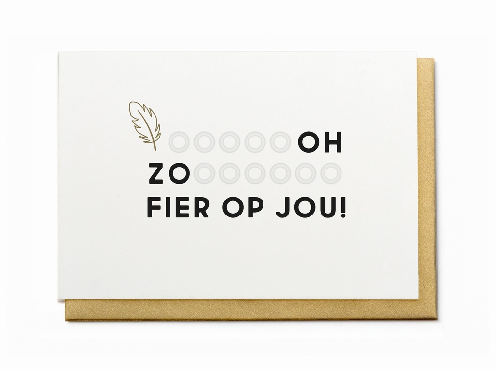 OOOOOOH ZOOOOOOO FIER OP JOU!