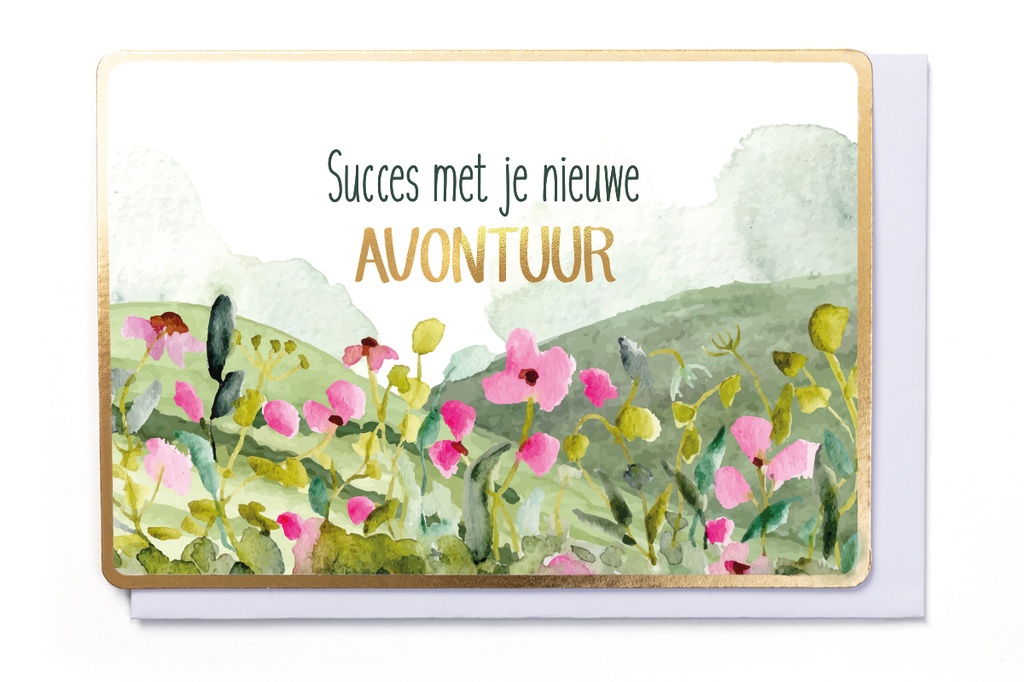 SUCCES MET JE NIEUWE AVONTUUR