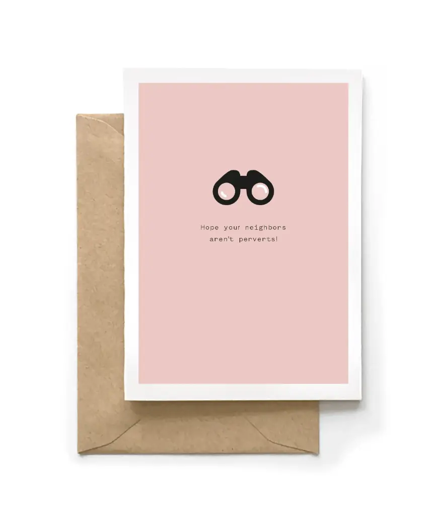 HOPE YOUR NEIGHBORS AREN'T PERVERTS!