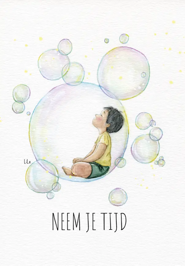 NEEM JE TIJD