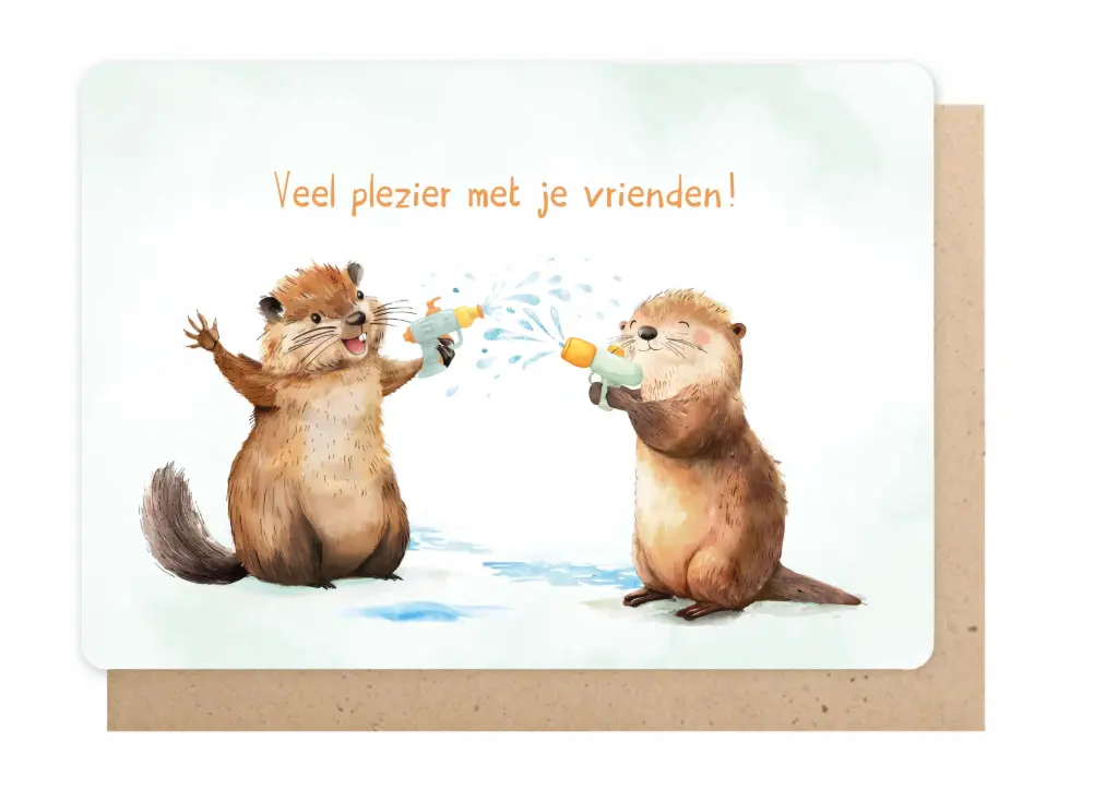 VEEL PLEZIER MET JE VRIENDEN!