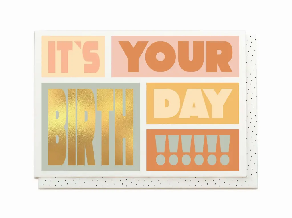 IT'S YOUR BIRTHDAY!!!!!!