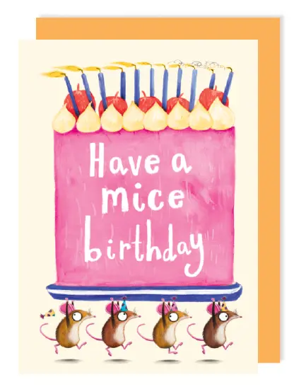 HAVE A MICE BIRTHDAY