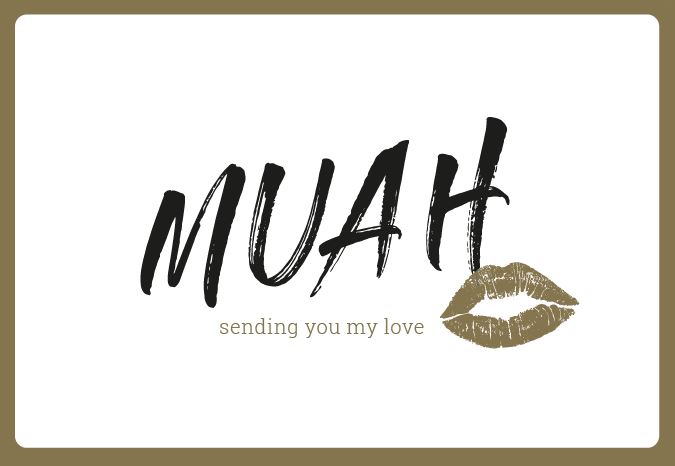 MUAH - SENDING YOU MY LOVE