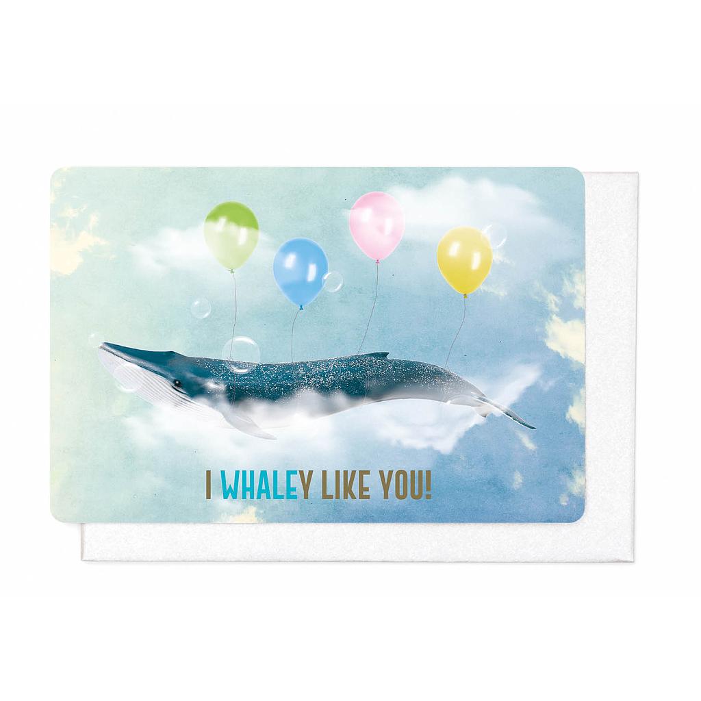 I WHALEY LIKE YOU