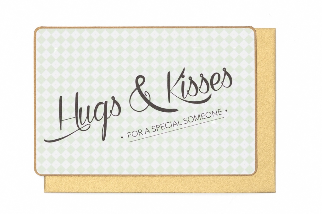 HUGS &amp; KISSES FOR A SPECIAL SOMEONE ….