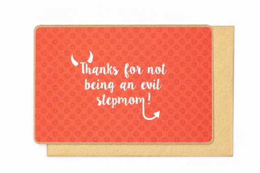 [N993] THANKS FOR NOT BEING AN EVIL STEPMOM !