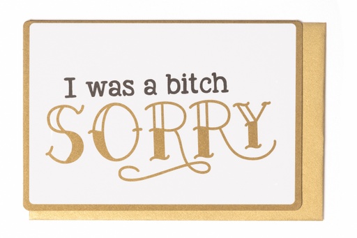 [LW2043] I WAS A BITCH SORRY