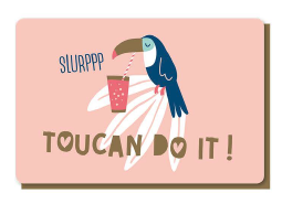 [1PP6017] TOUCAN DO IT