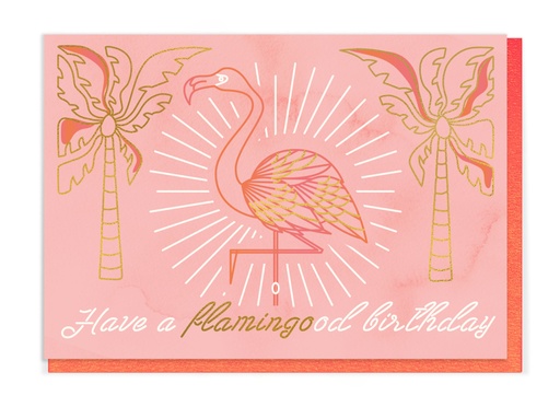 [US3911] HAVE A FLAMINGOOD BIRTHDAY